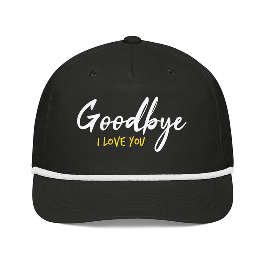 Goodbye, I Love You. - Rope Hat