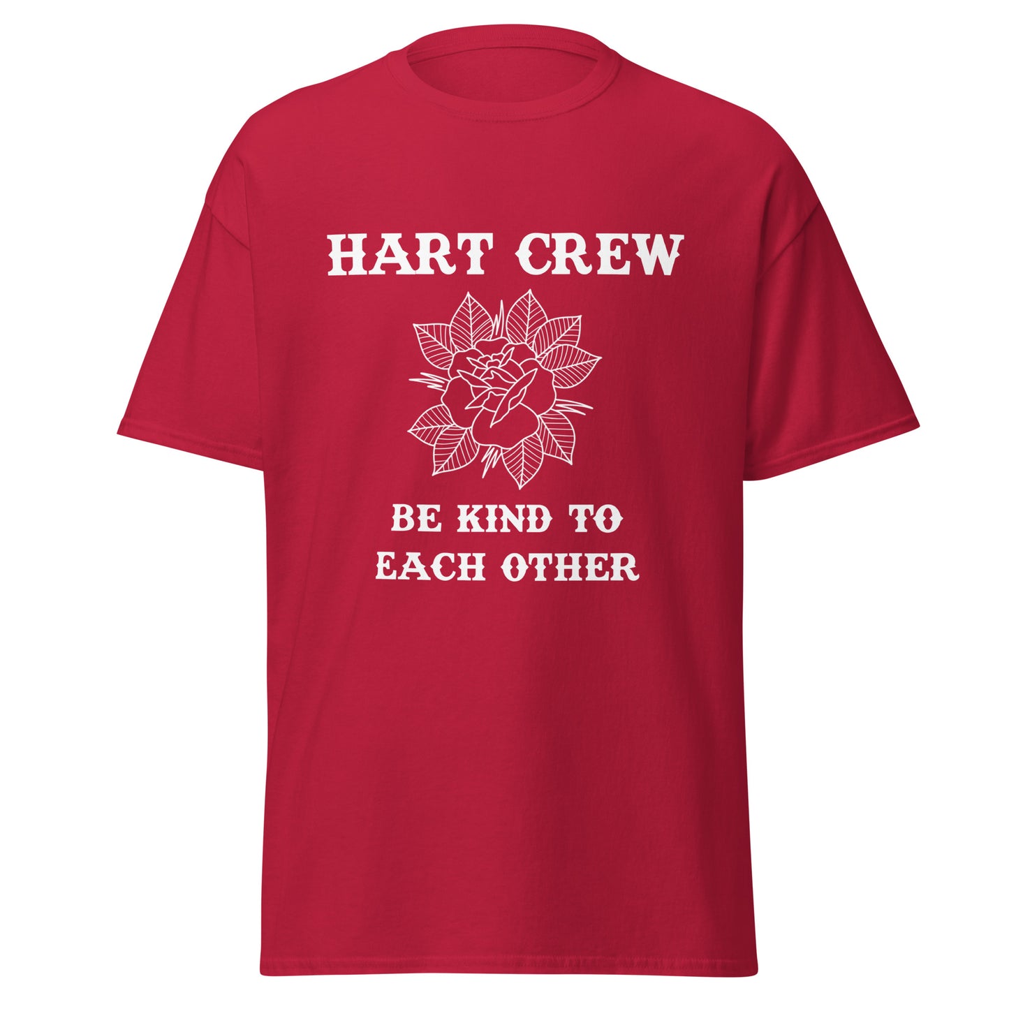 Hart Crew - " Be Kind " T-Shirt