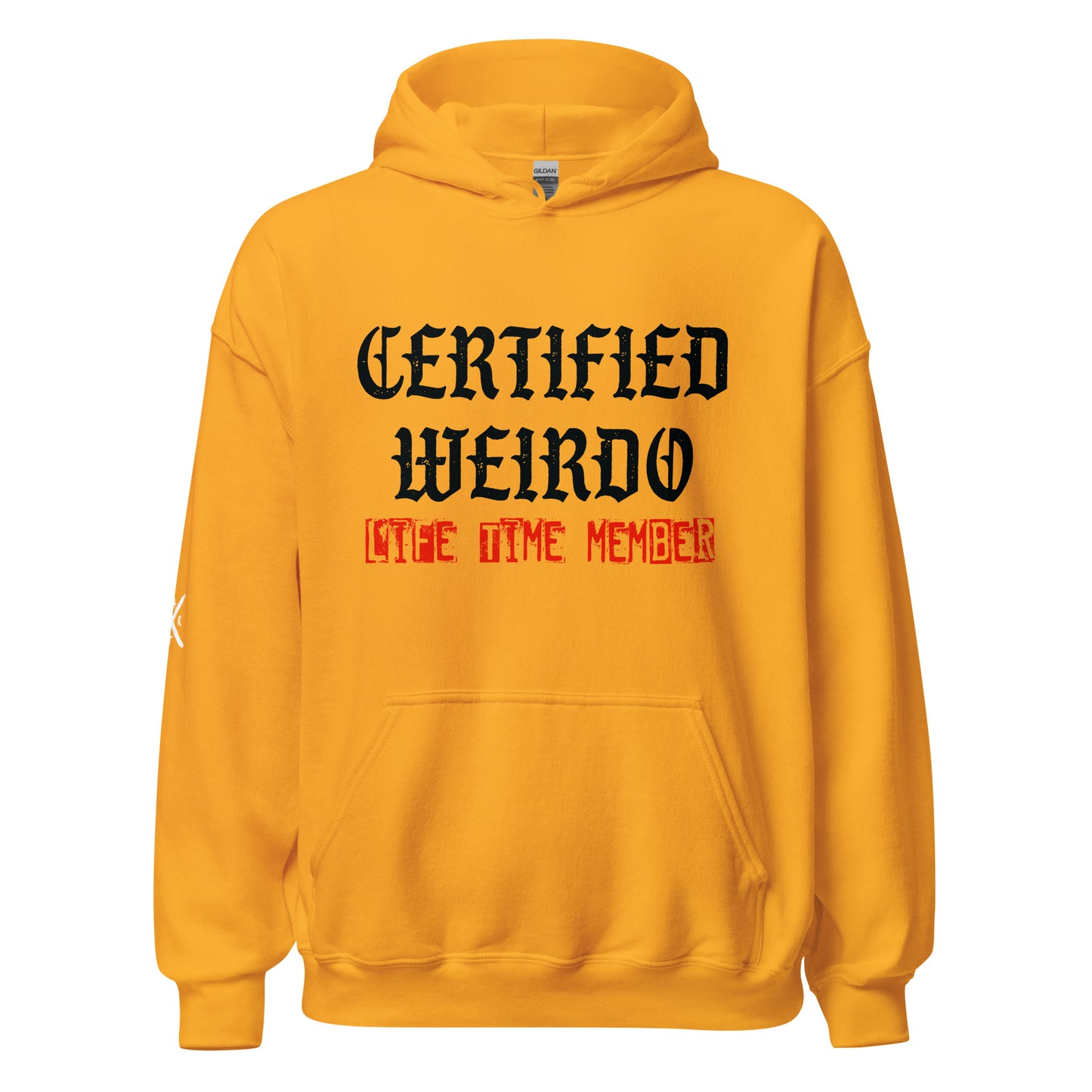 Ceritfied Weirdo- Hoodie