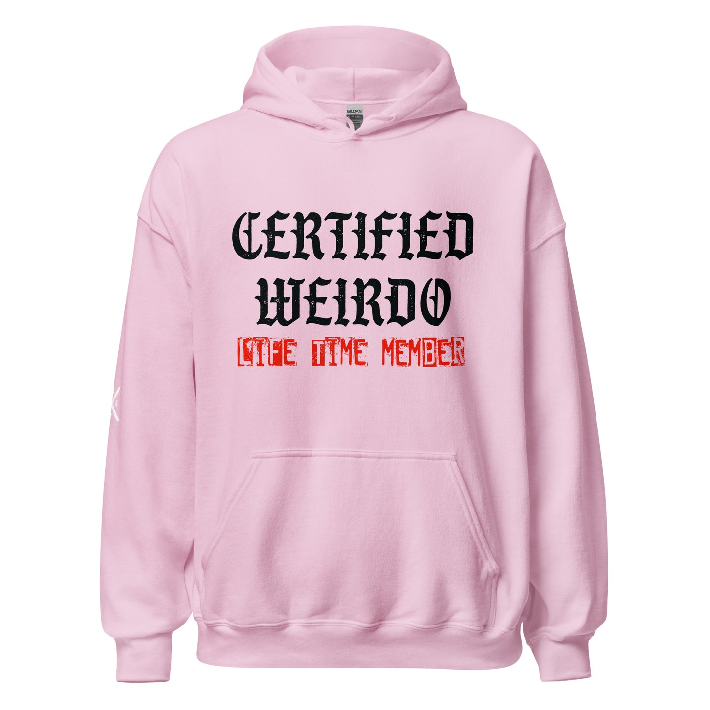 Ceritfied Weirdo- Hoodie
