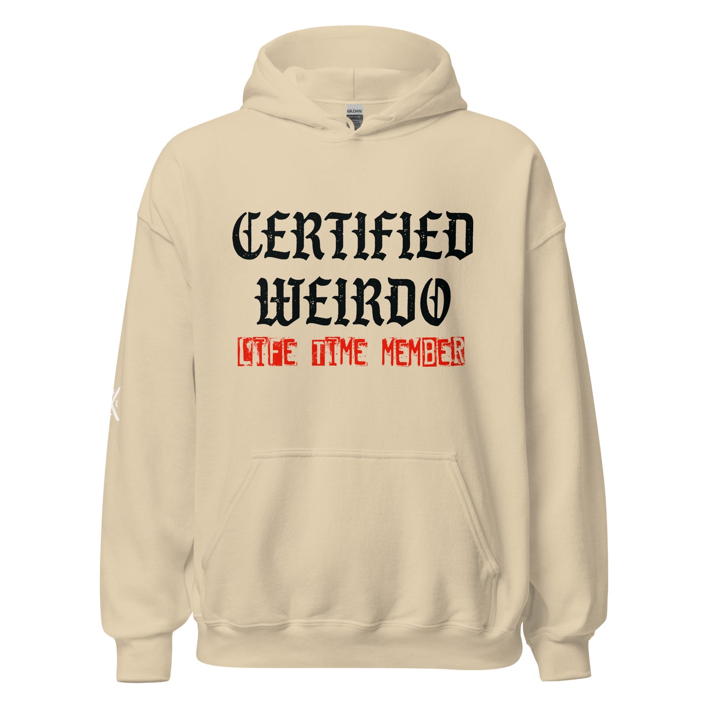 Ceritfied Weirdo- Hoodie