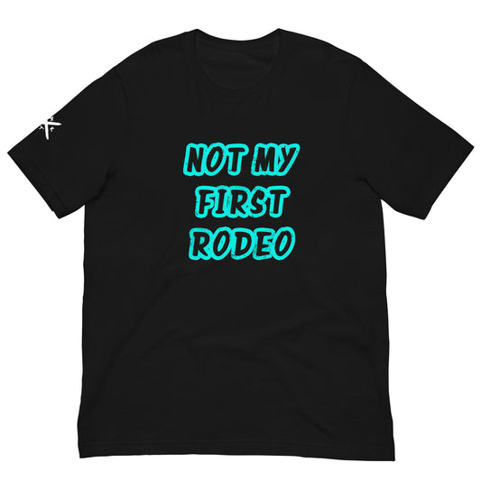 Not my first - T-shirt